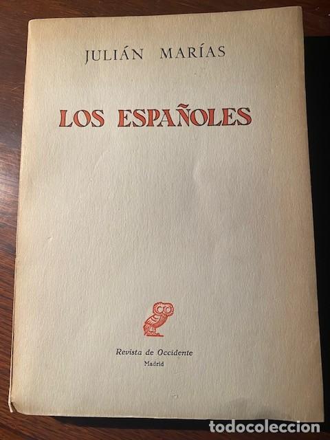 Libros de segunda mano: Los Espa&ntilde;oles. Juli&aacute;n Mar&iacute;as. - Foto 1