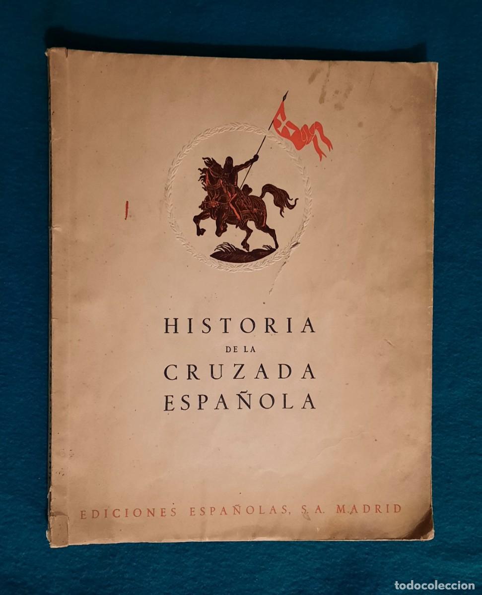 Libros de segunda mano: Historia de la cruzada Espa&ntilde;ola - Foto 4