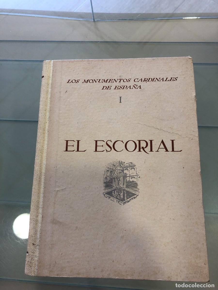 Libros de segunda mano: El Escorial. Los monumentos cardinales de Espa&ntilde;a - Foto 1