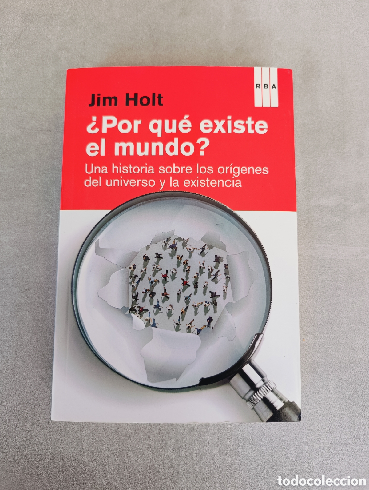 Libros de segunda mano: &iquest;Por qu&eacute; existe el mundo? Jim Holt - Foto 2