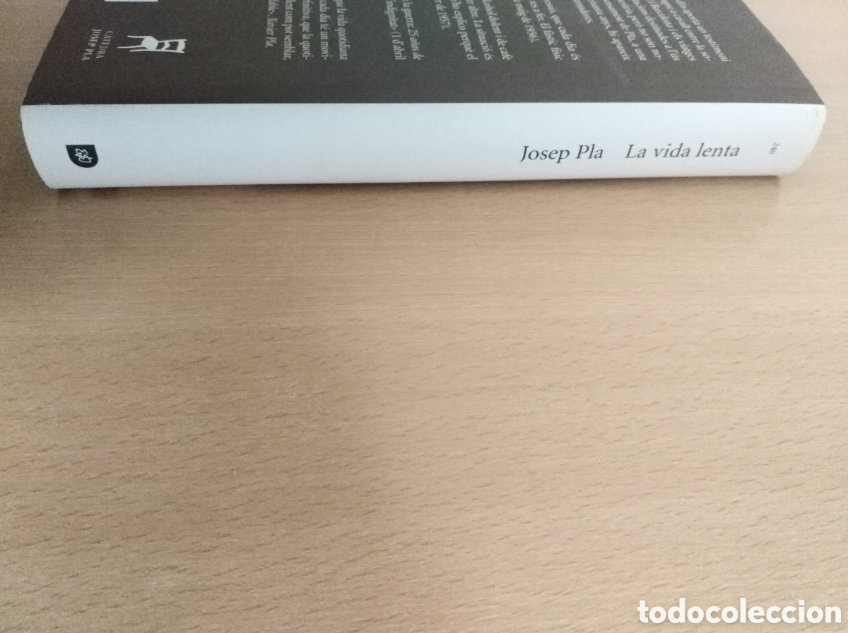Libros de segunda mano: LA VIDA LENTA. Josep Pla - Foto 8