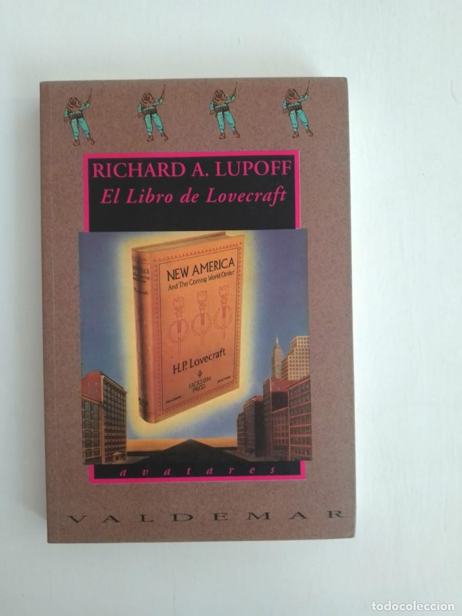 Libros de segunda mano: Richard Lupoff: El libro de Lovecraft. Valdemar Avatares ** - Foto 1