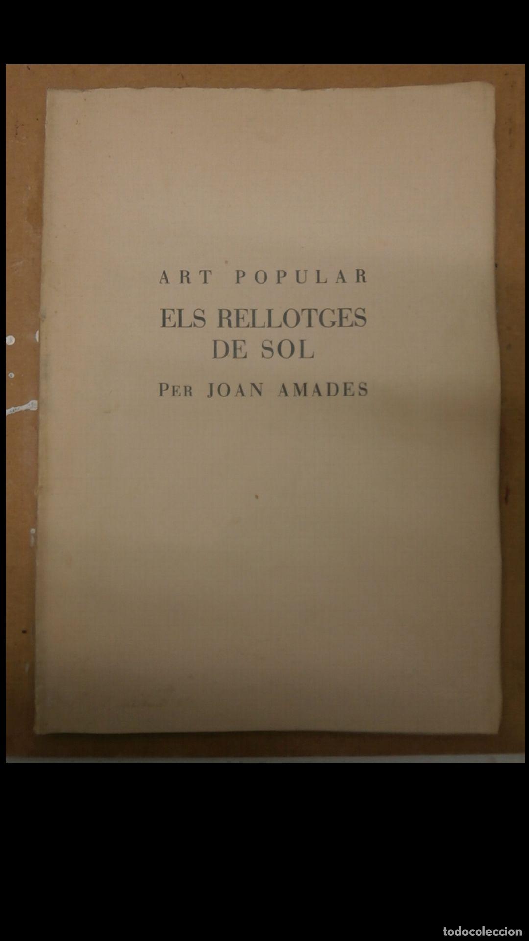 Libros de segunda mano: Els Rellotges de Sol. Art Popular. Joan Amades. - Foto 5