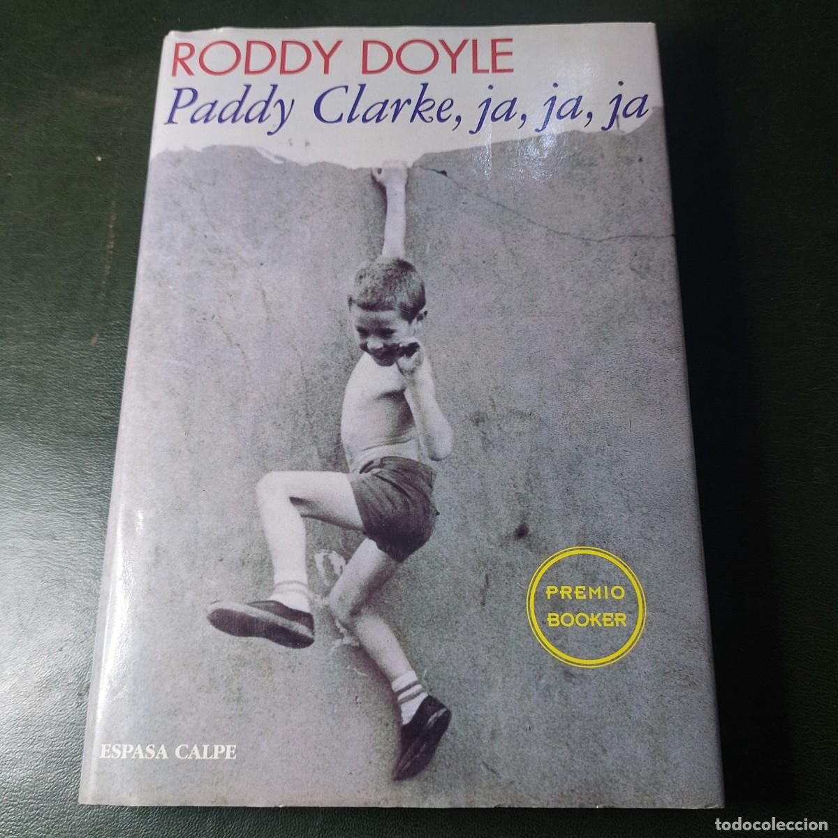 Libros de segunda mano: Paddy Clarcke ja,ja,ja - Roddy Doyle - 1995 - Foto 1