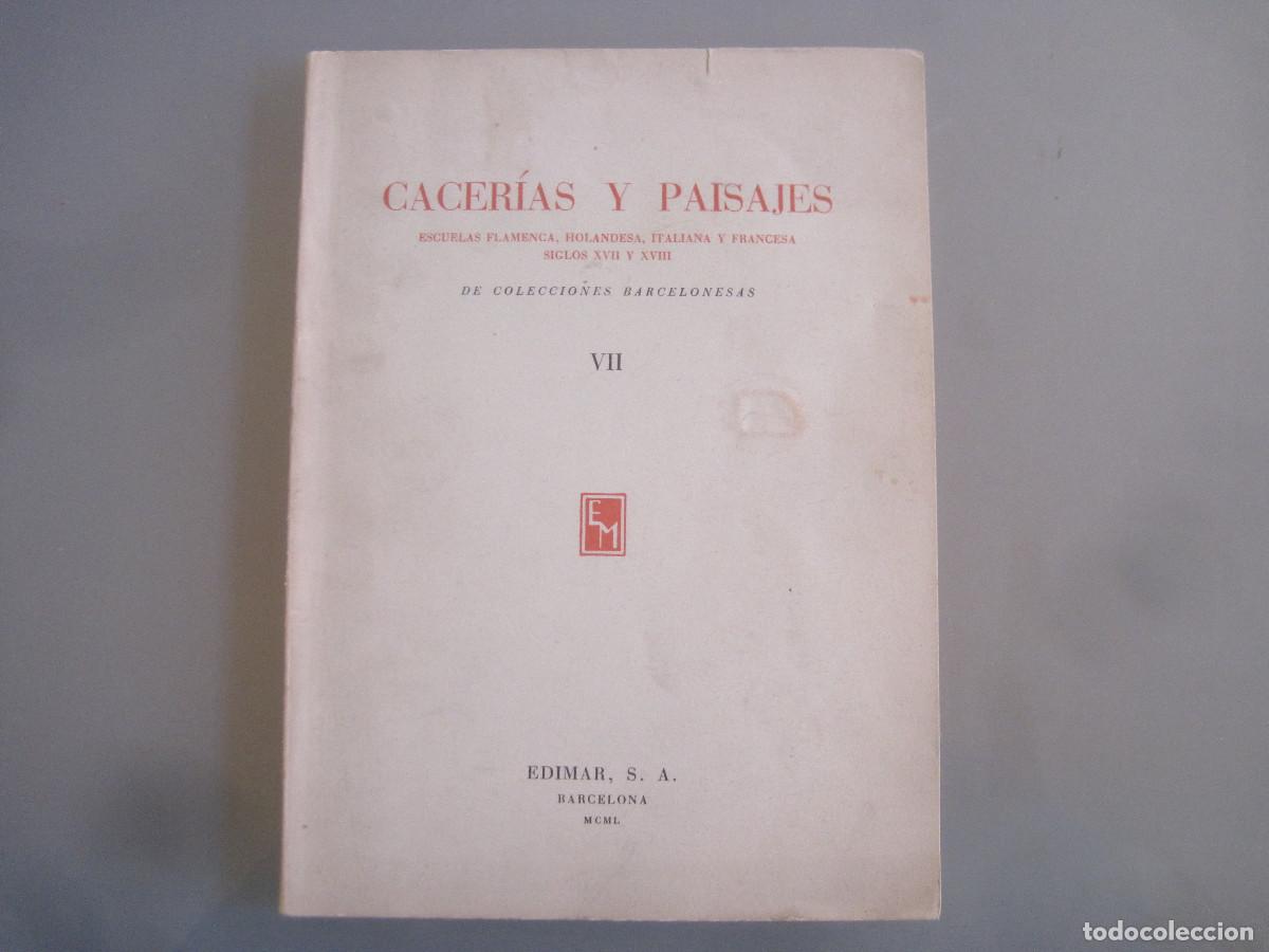 Second hand books: Cacer&iacute;as y paisajes - Escuela Flamenca, holandesa italiana y francesa siglos XVII y XVIII