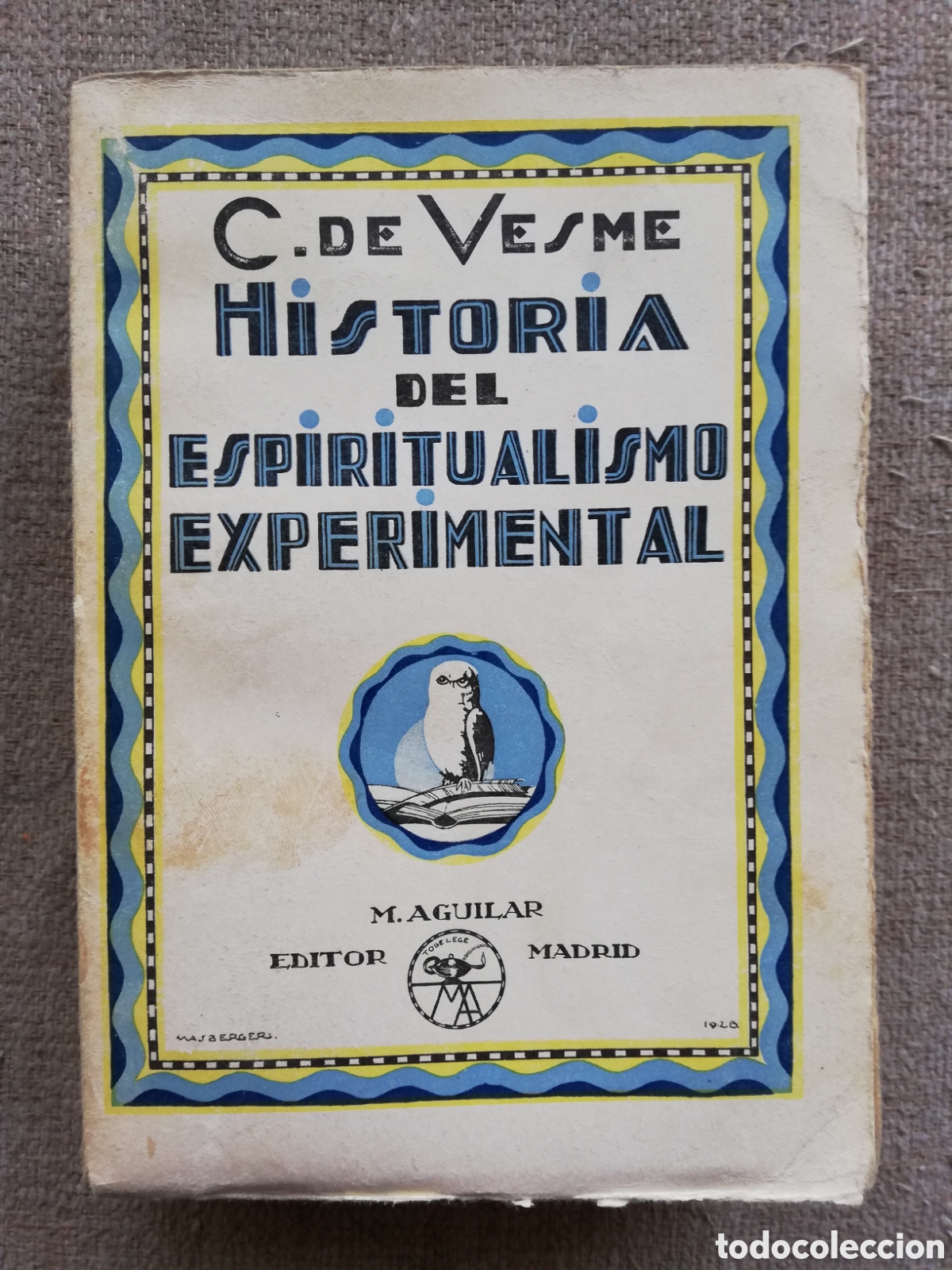 Libros de segunda mano: Historia del espiritualismo experimental, de C. De Vesme - Foto 1