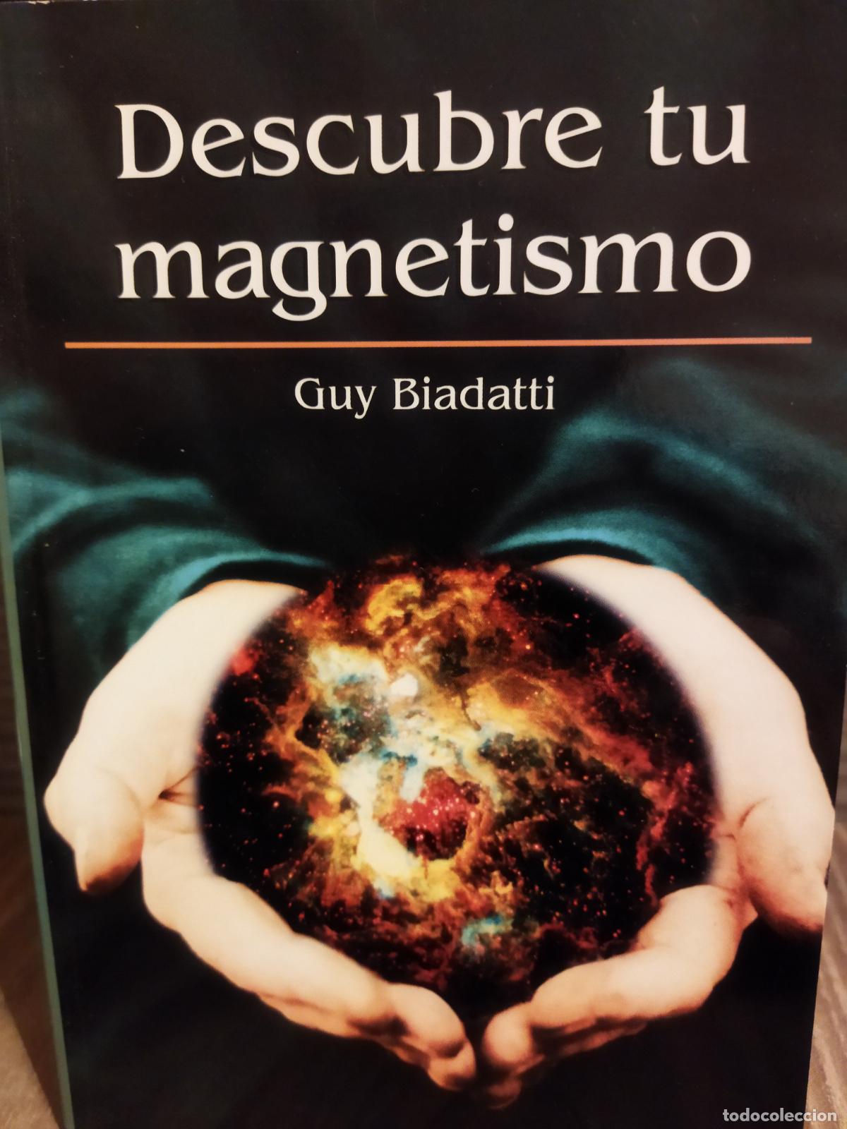 Libros de segunda mano: Descubre tu magnetismo Guy Biadatti - Foto 1