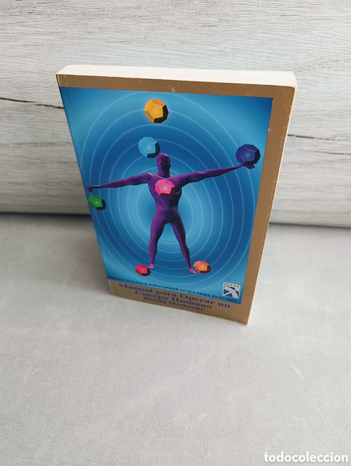 Libros de segunda mano: Manual para operar un cuerpo humano. Harold Moskovitz - Foto 1