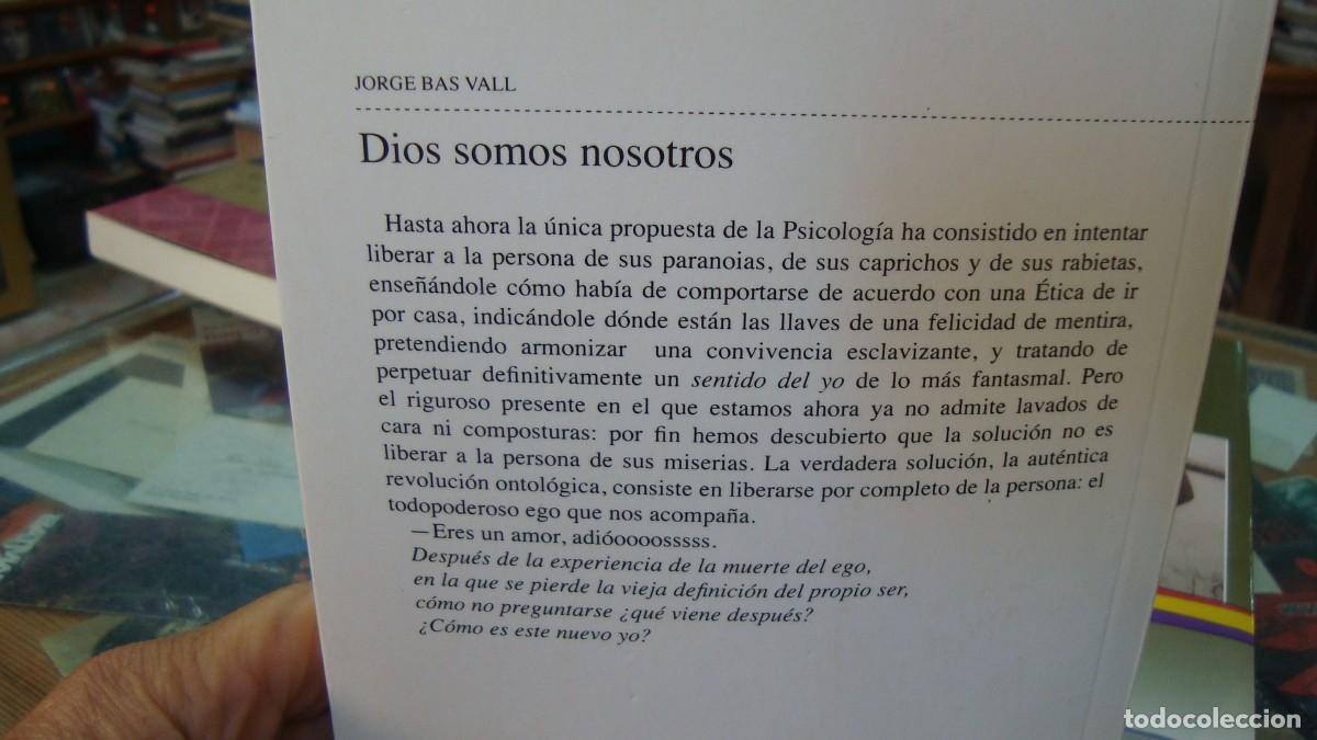 Libros de segunda mano: Dios somos nosotros - Jorge Bas Vall - Foto 2