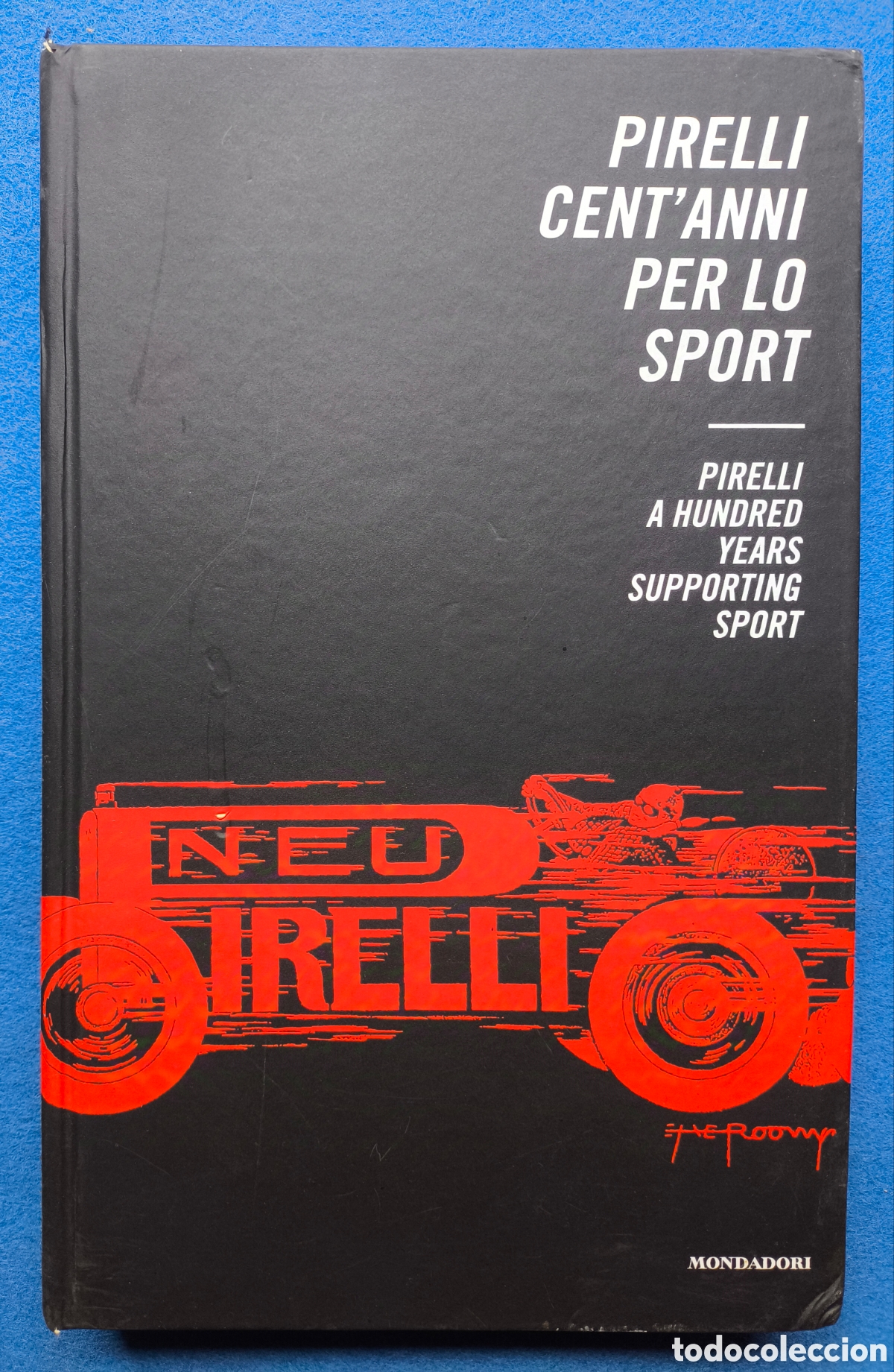 Libros de segunda mano: PIRELLI HISTORIA LIBRO DESCATALOGADO - Foto 1