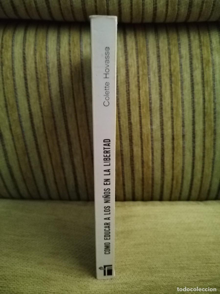 Libros de segunda mano: COMO EDUCAR A LOS NI&Ntilde;OS EN LA LIBERTAD - Foto 2
