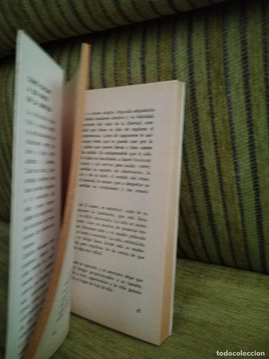 Libros de segunda mano: COMO EDUCAR A LOS NI&Ntilde;OS EN LA LIBERTAD - Foto 13