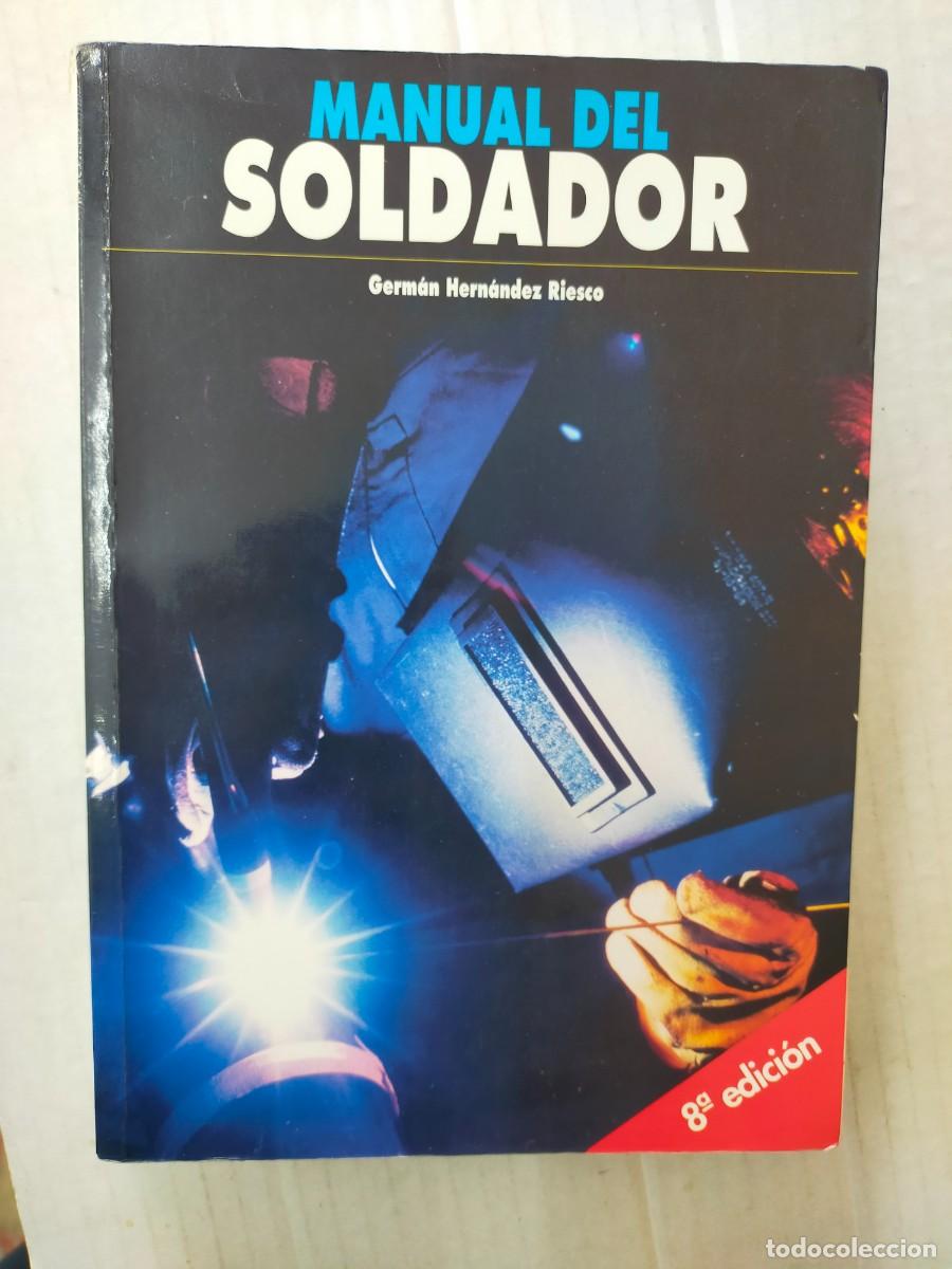 Libros de segunda mano: MANUAL DEL SOLDADOR, de Germ&aacute;n Hern&aacute;ndez Riesco - Foto 1