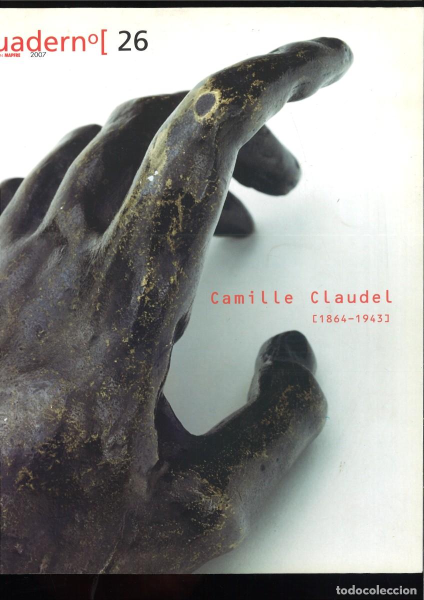Libros de segunda mano: CAMILLE CLAUDEL 1864-1943. Fundaci&oacute;n Mapfre 2007. - Foto 1