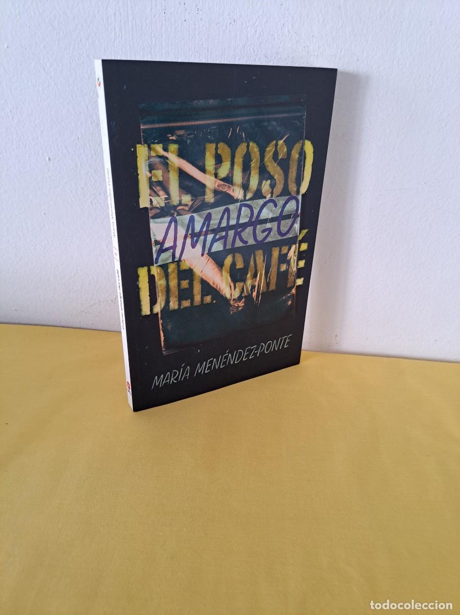 Libros de segunda mano: MARIA MENENDEZ PONTE - EL POSO AMARGO DEL CAF&Eacute; - EDICIONES SM 2006 - Foto 1