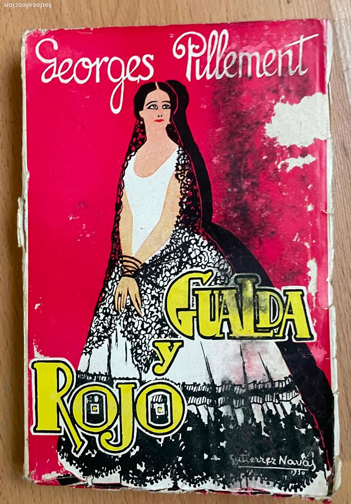 Libros de segunda mano: GUALDA Y ROJO, Georges Pillement - Foto 1