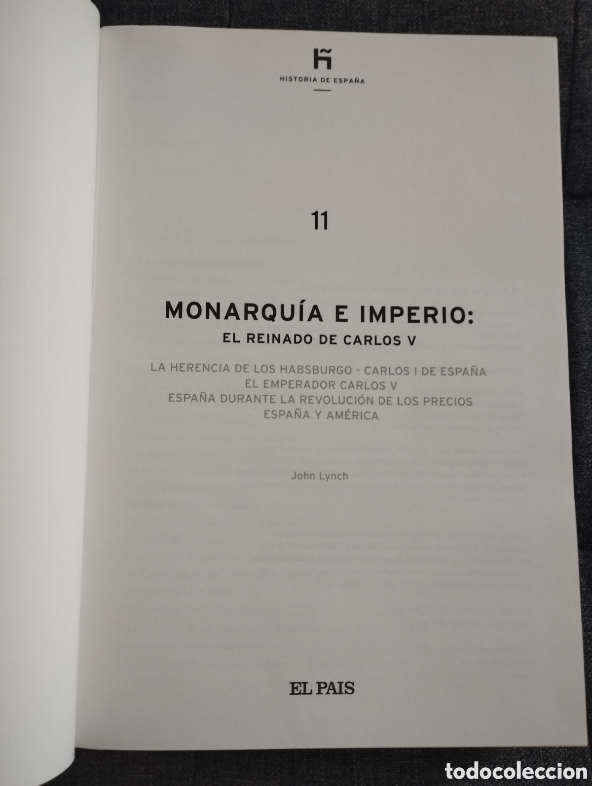 Libros de segunda mano: MONARQU&Iacute;A E IMPERIO: EL REINADO DE CARLOS V (JOHN LYNCH) - Foto 2