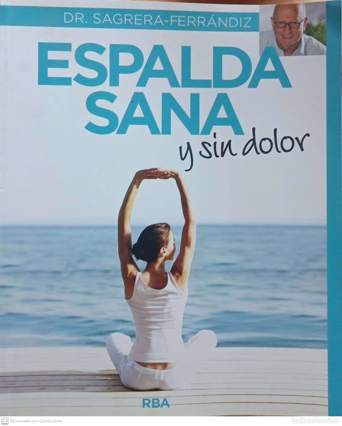 Gebrauchte B&uuml;cher: La espalda sana y sin dolor - Dr. Sagrare-Ferr&aacute;ndiz