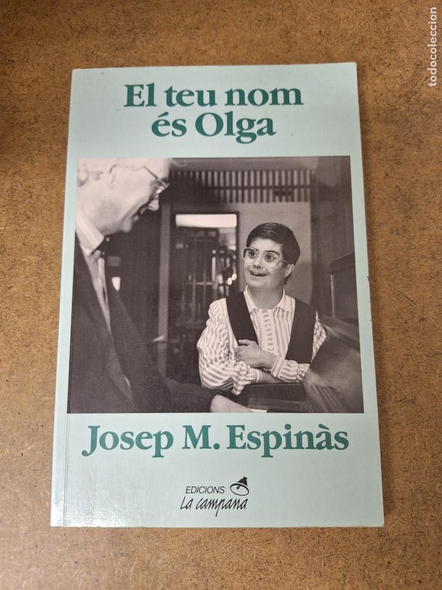 Libros de segunda mano: El teu nom es Olga - Josep M. Espin&agrave;s - Foto 1
