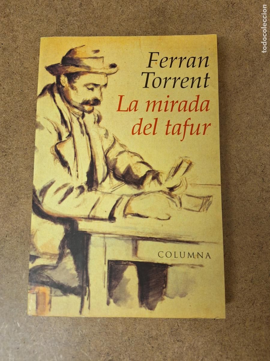 Libros de segunda mano: La mirada del tafur - Ferran Torrent - Foto 1
