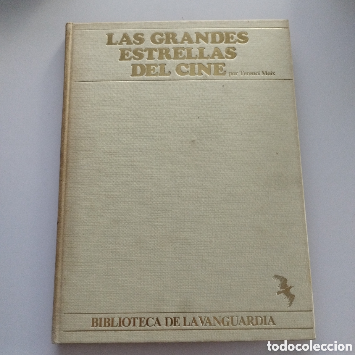 Gebrauchte B&uuml;cher: LAS GRANDES ESTRELLAS DEL CINE / TERENCI MOIX /