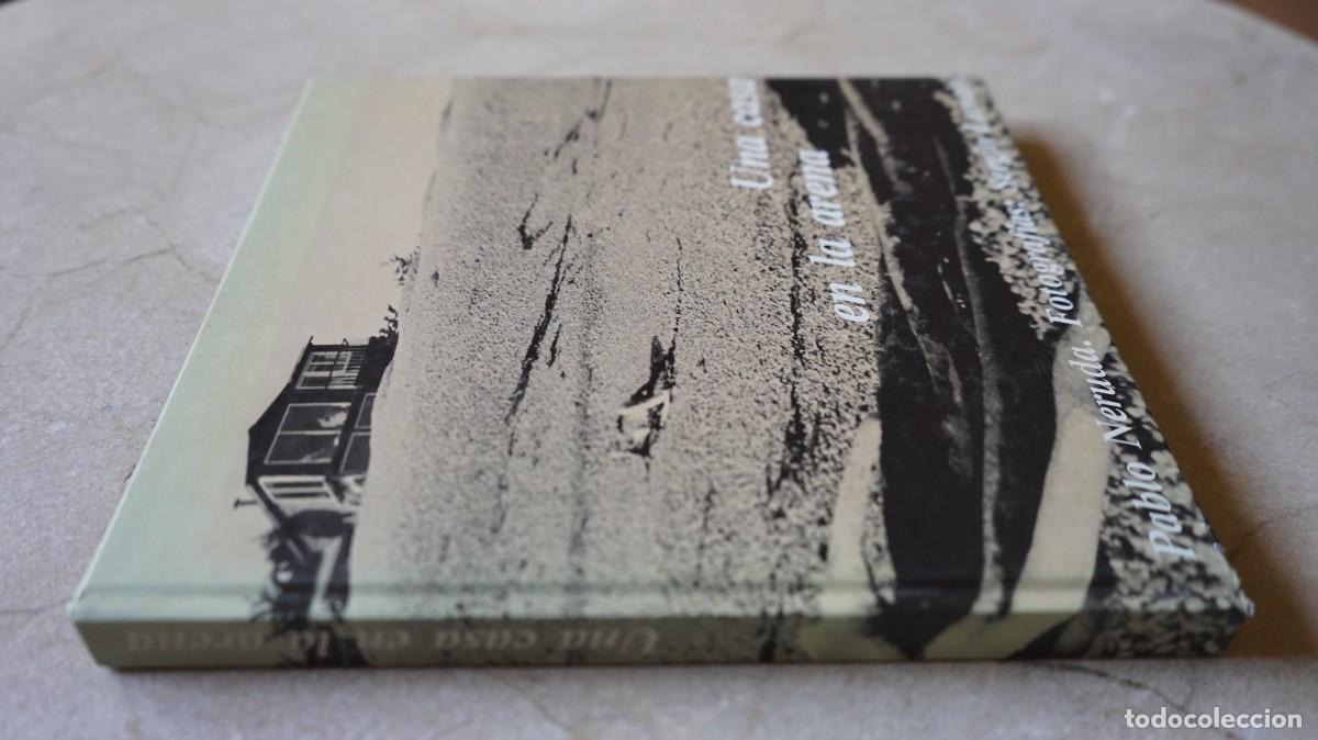 Libros de segunda mano: UNA CASA EN LA ARENA - PABLO NERUDA, SERGIO LARRAIN - Foto 5