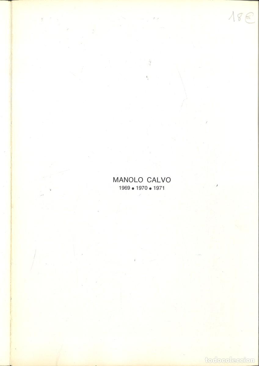 Libros de segunda mano: MANOLO CALVO 1969 - 1970 - 1971. CATALOGO - Foto 2