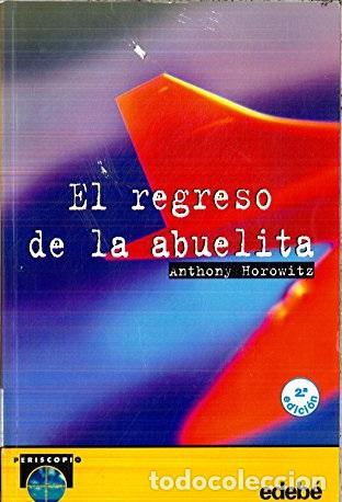 Libros de segunda mano: El Regreso De La Abuelita - Anthony Horowitz - Foto 1