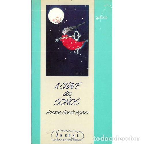 Libri di seconda mano: A Chave Dos So&ntilde;os - Garcia Teijeiro, Antonio - Editorial Galaxia - 1998, 1&ordf; ed. - &Aacute;rbore, N&ordm; 6