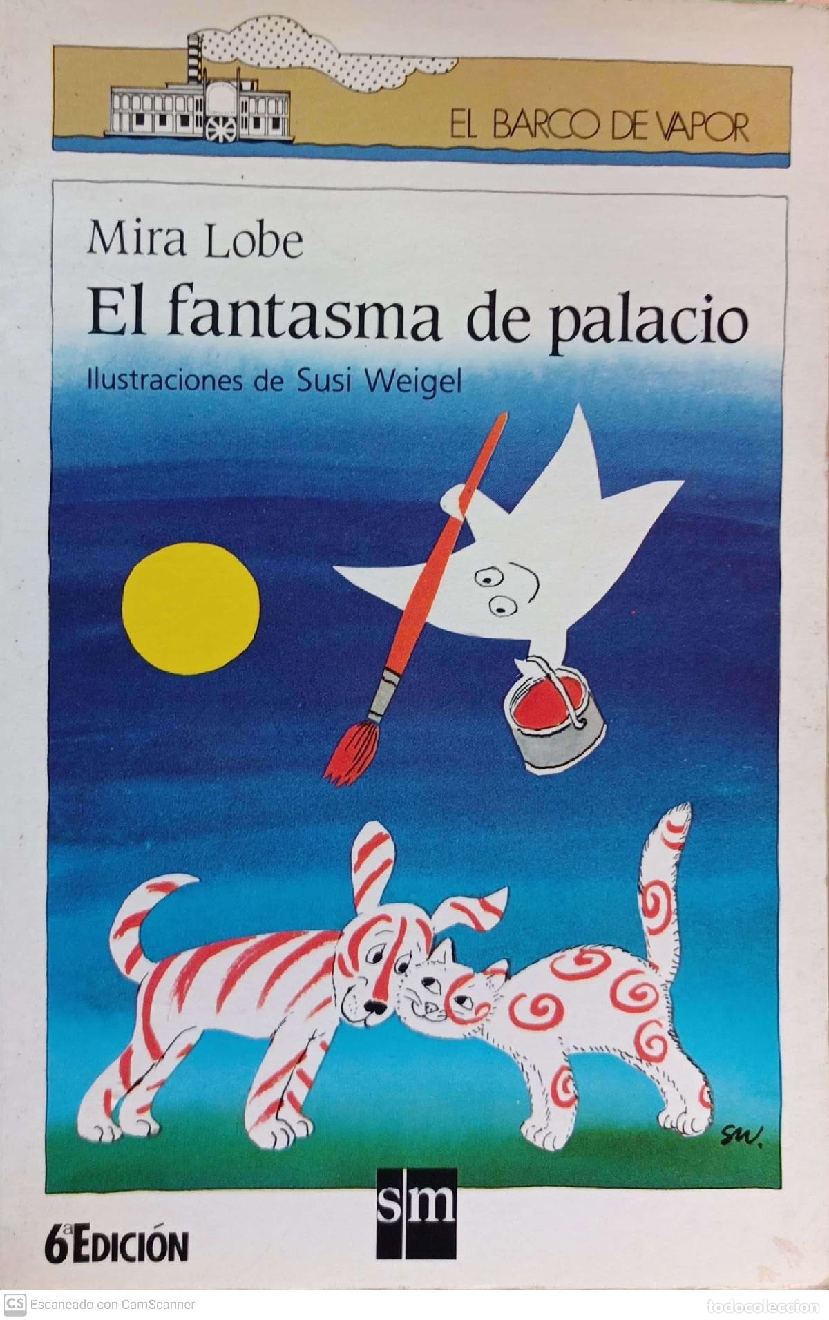 Libros de segunda mano: El fantasma de palacio - Mira Lobe - Foto 1