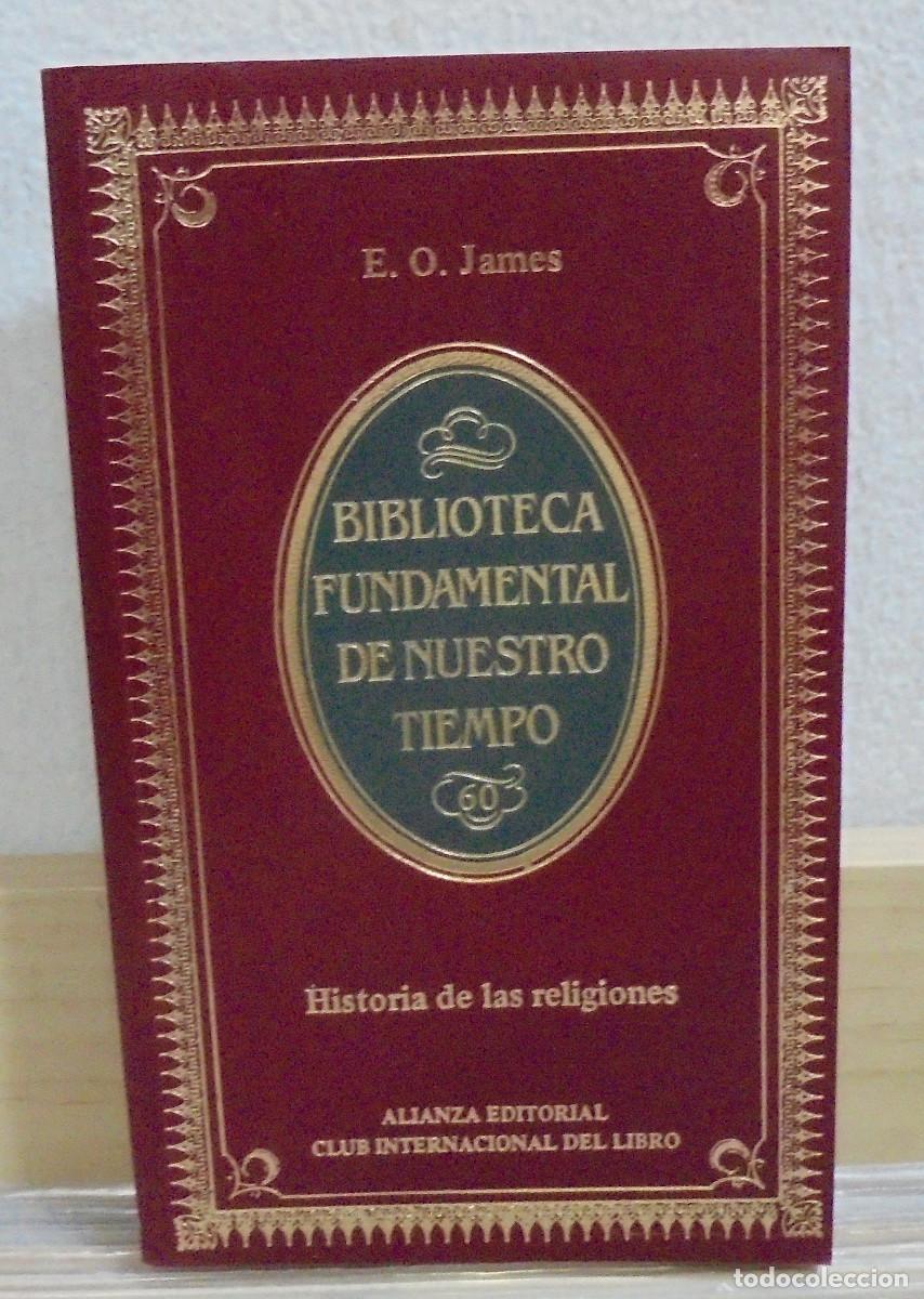 Libros de segunda mano: Historia de las religiones. E. O. James - Foto 1