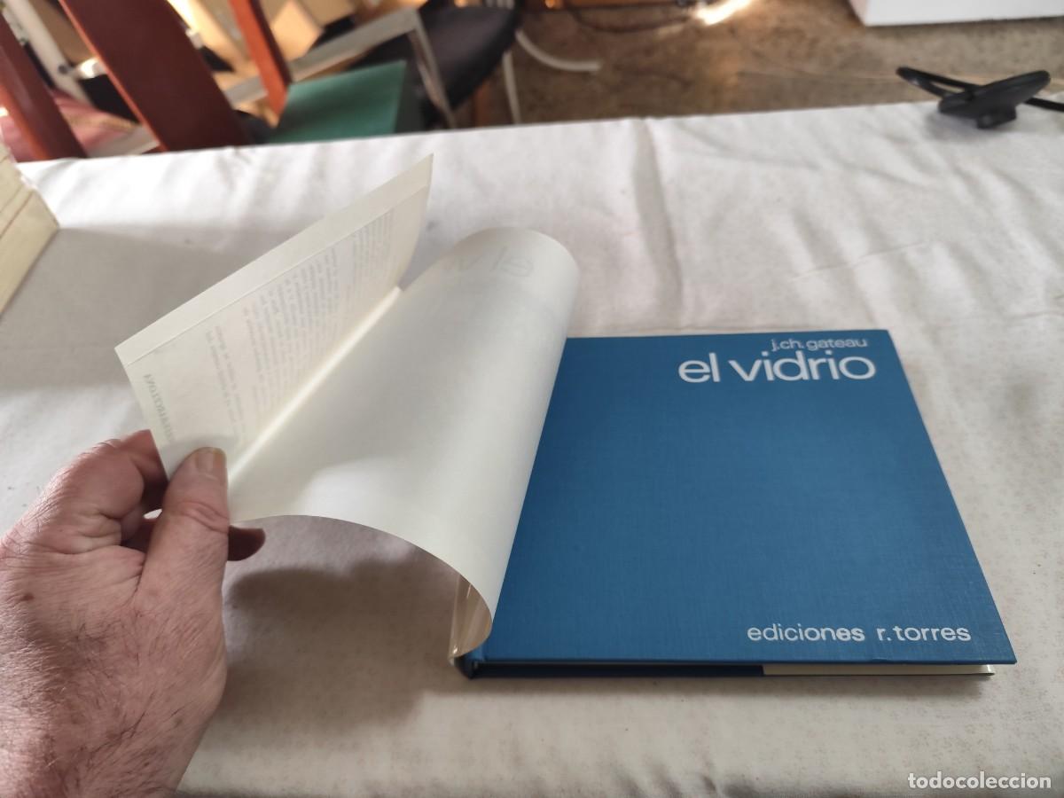 Libros de segunda mano: EL VIDRIO / J CH GATEAU / SUX 08 / R TORRES - Foto 4