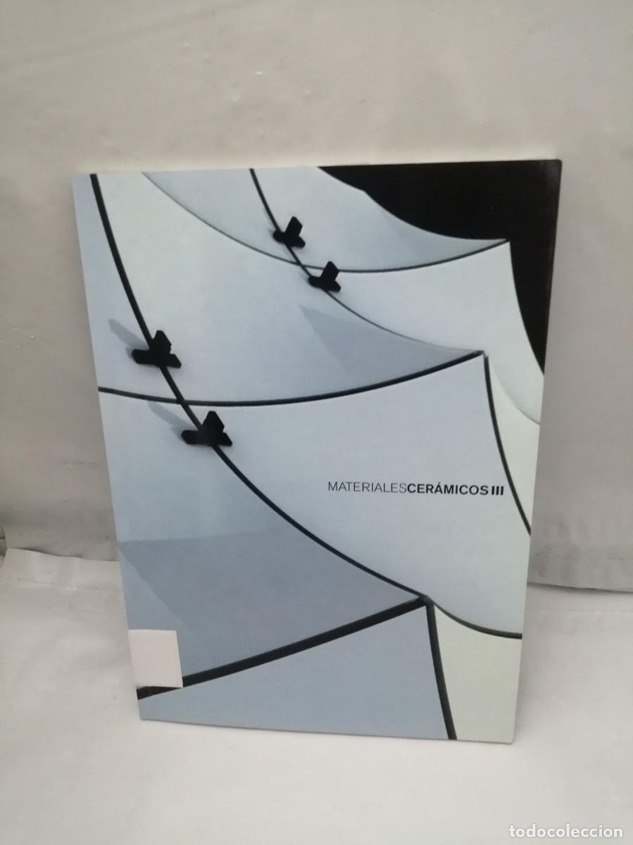 Gebrauchte B&uuml;cher: Materiales cer&aacute;micos III