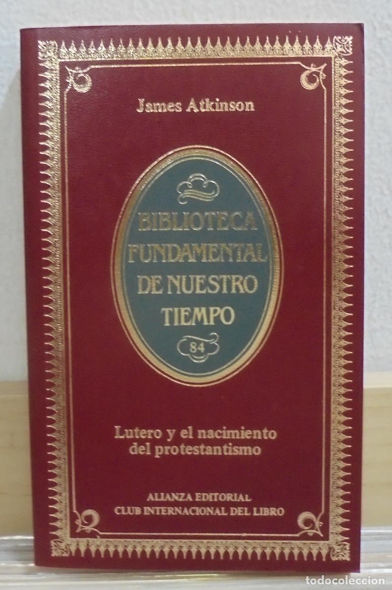 Libros de segunda mano: Lutero y el nacimiento del protestantismo. James Atkinson - Foto 1