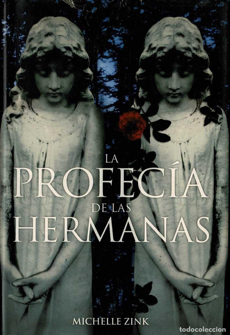 Libros de segunda mano: La profec&iacute;a de las hermanas - Michelle Zink - Foto 1