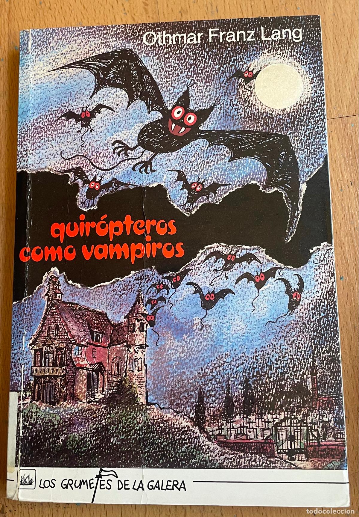 Libros de segunda mano: QUIROPTEROS COMO VAMPIROS, Othmar Franz Lang - Foto 1
