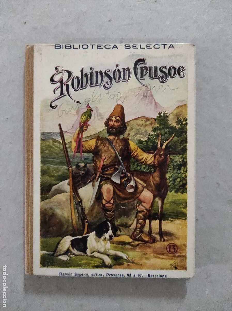 Libros de segunda mano: Robinson Crusoe, Biblioteca Selecta, Ram&oacute;n Sopena - Foto 1