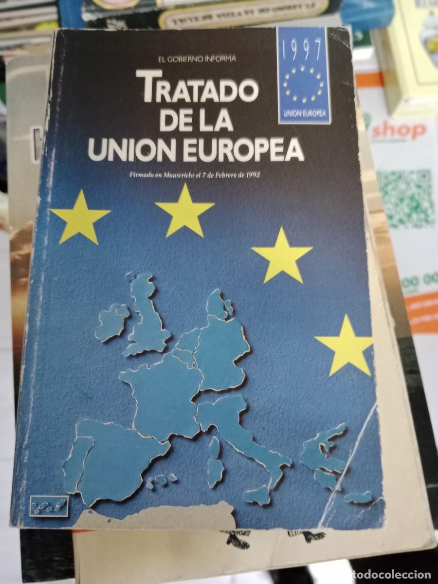 Libros de segunda mano: M-COL LIBRO TRATADO DE LA UNION EUROPEA - Foto 1