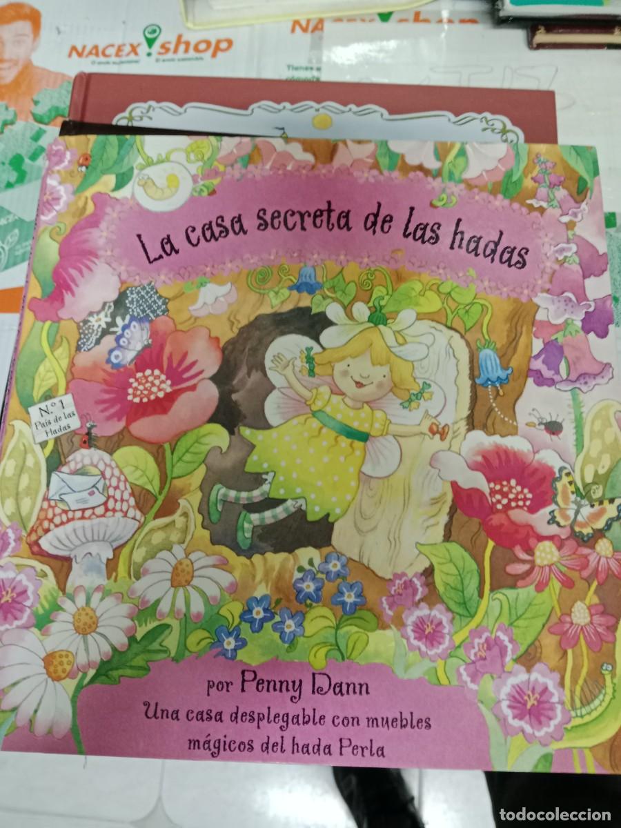 Libros de segunda mano: E-ABU LIBRO LA CASA SECRETA DE LAS HADAS PENNY DANN - Foto 1
