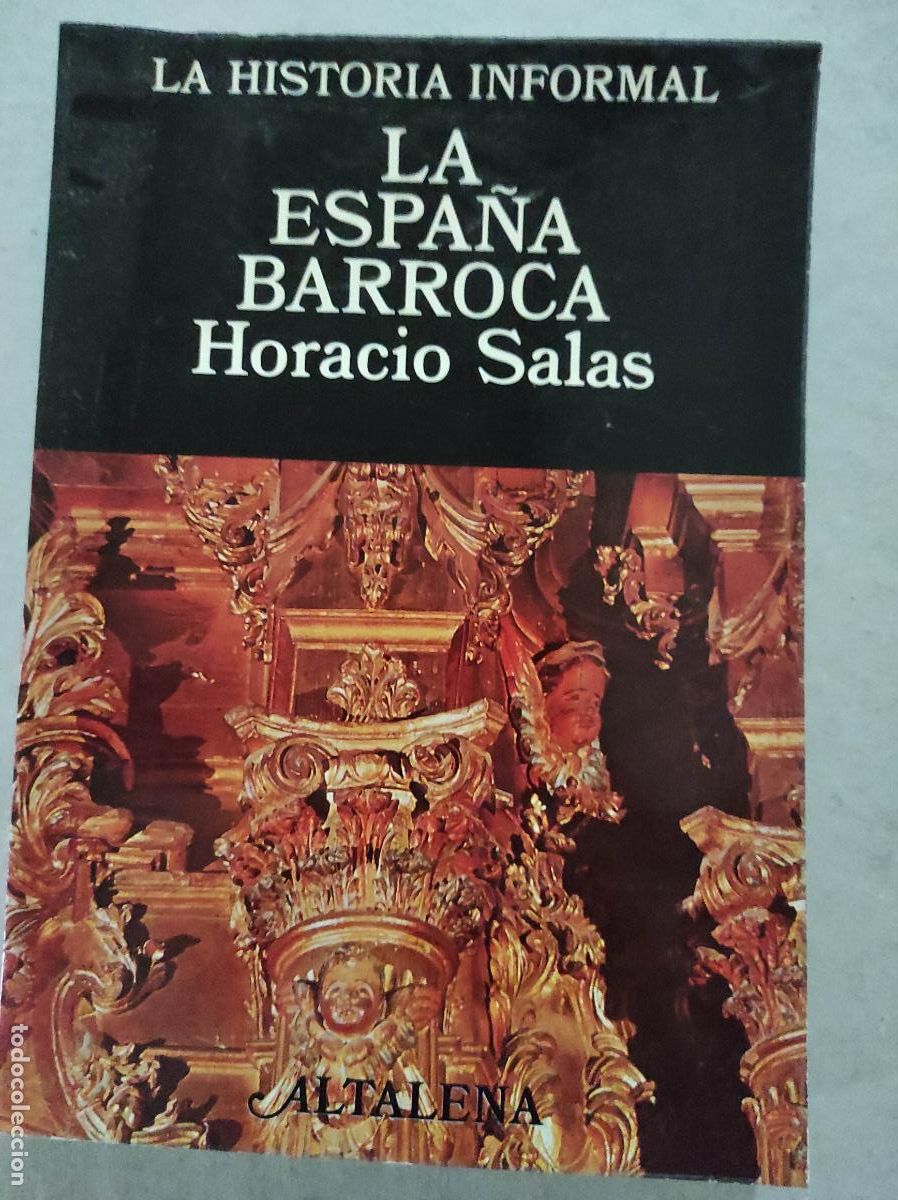 Libros de segunda mano: LA ESPA&Ntilde;A BARROCA - HORACIO SALAS - Foto 1