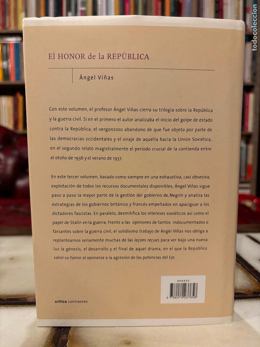 Libros de segunda mano: El honor de la Rep&uacute;blica. &Aacute;ngel Vi&ntilde;as - Foto 2