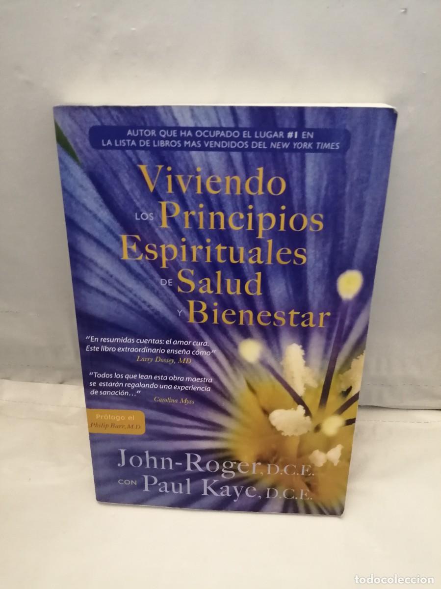 Libros de segunda mano: Viviendo los Principios Espirituales de Salud y Bienestar - Foto 1