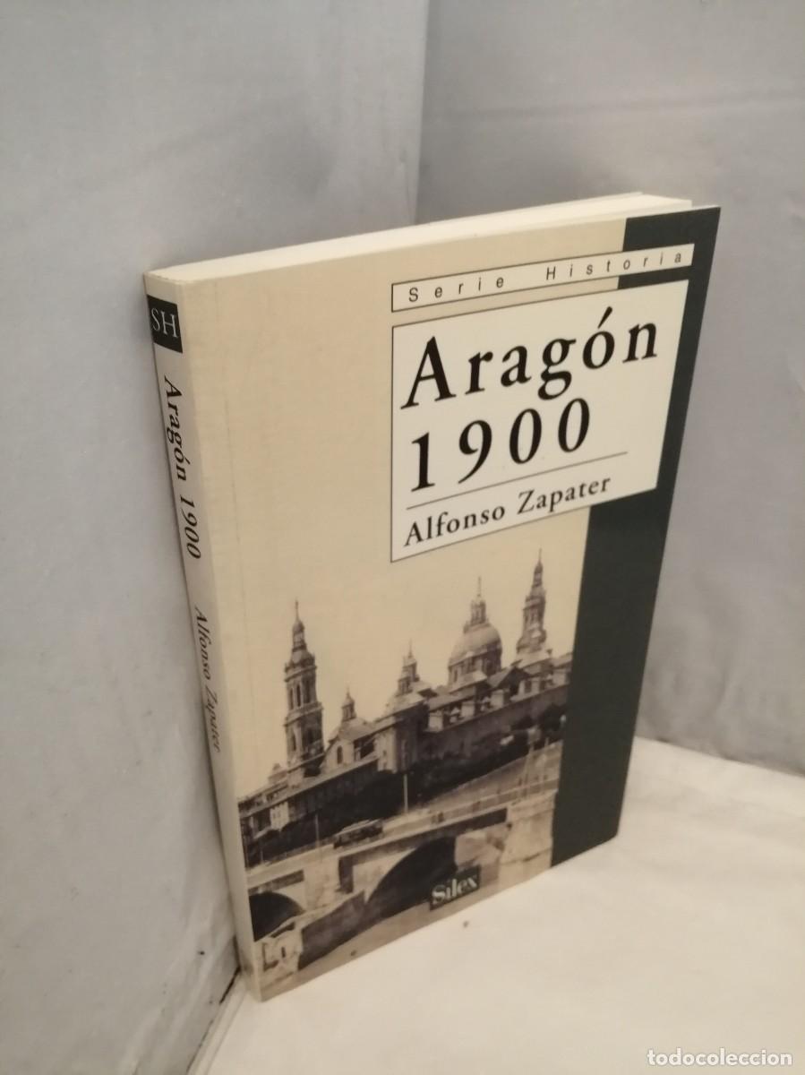 Libros de segunda mano: Alfonso Zapater: ARAG&Oacute;N 1900 (Primera edici&oacute;n) - Foto 3