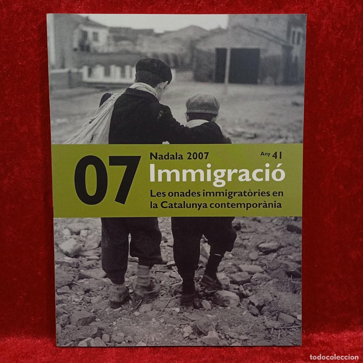 Libros de segunda mano: IMMIGRACI&Oacute; - NADALA 2007 FUNDACI&Oacute; LLU&Iacute;S CARULLA - LES ONADES IMMIGRAT&Ograve;RIES A CATALUNYA / CAA 12.670 - Foto 1