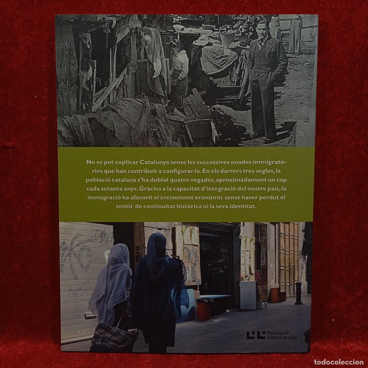 Libros de segunda mano: IMMIGRACI&Oacute; - NADALA 2007 FUNDACI&Oacute; LLU&Iacute;S CARULLA - LES ONADES IMMIGRAT&Ograve;RIES A CATALUNYA / CAA 12.670 - Foto 2