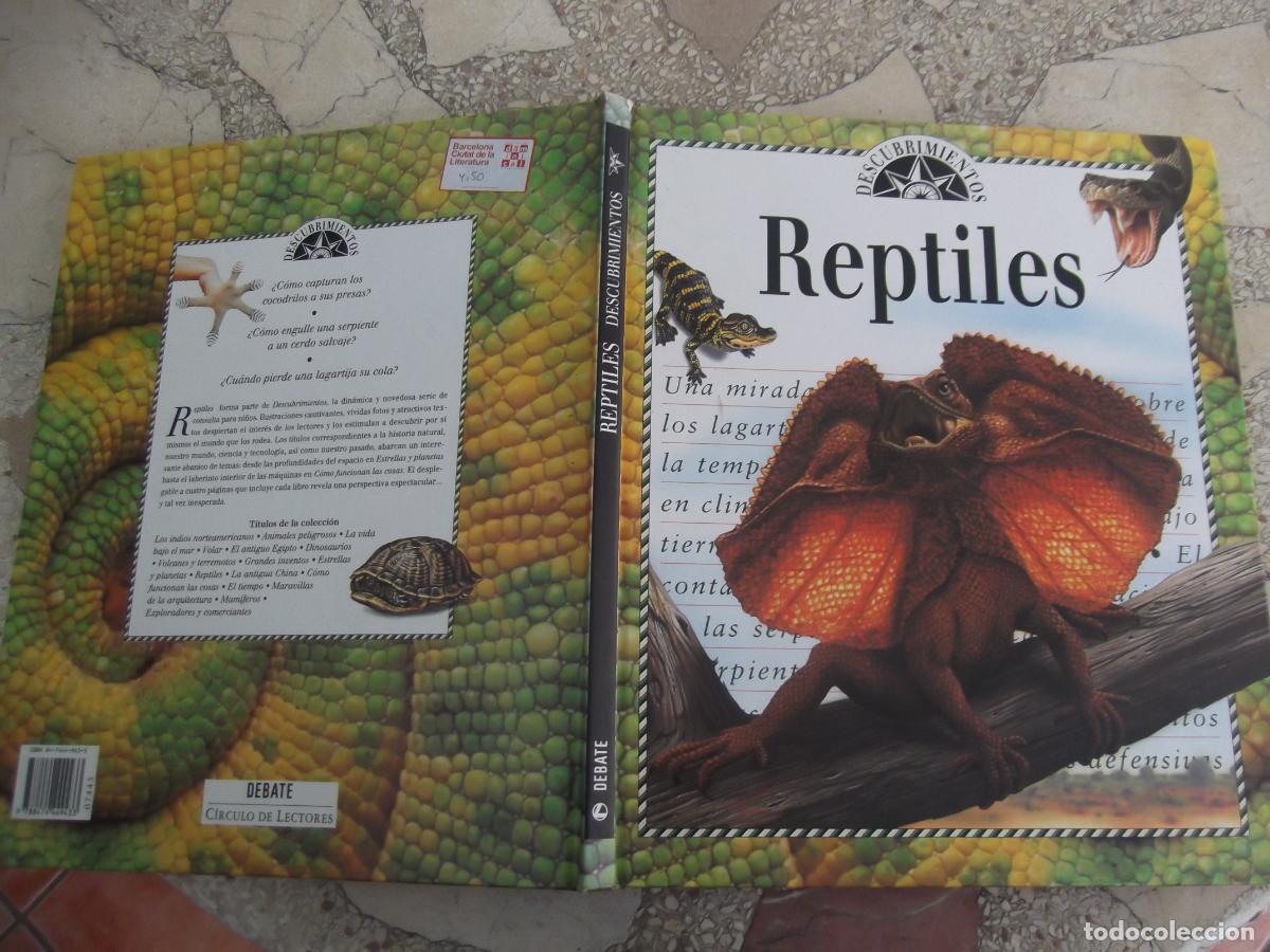 Libros de segunda mano: libro debate, descubrimientos, reptiles, muy visual todo fotos y dubujos ,circulos de los lectores