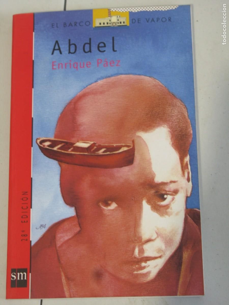 Libros de segunda mano: ABDEL. ENRIQUE P&Aacute;EZ. EL BARCO DE VAPOR. EDICIONES SM. - Foto 1
