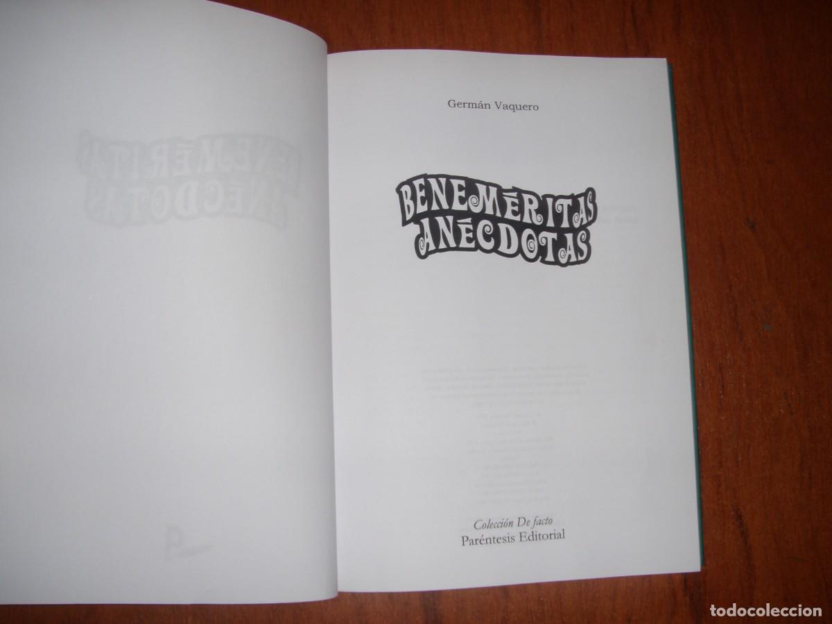 Libros de segunda mano: BENEMERITAS HISTORIAS GERM&Aacute;N VAQUERO - Foto 3