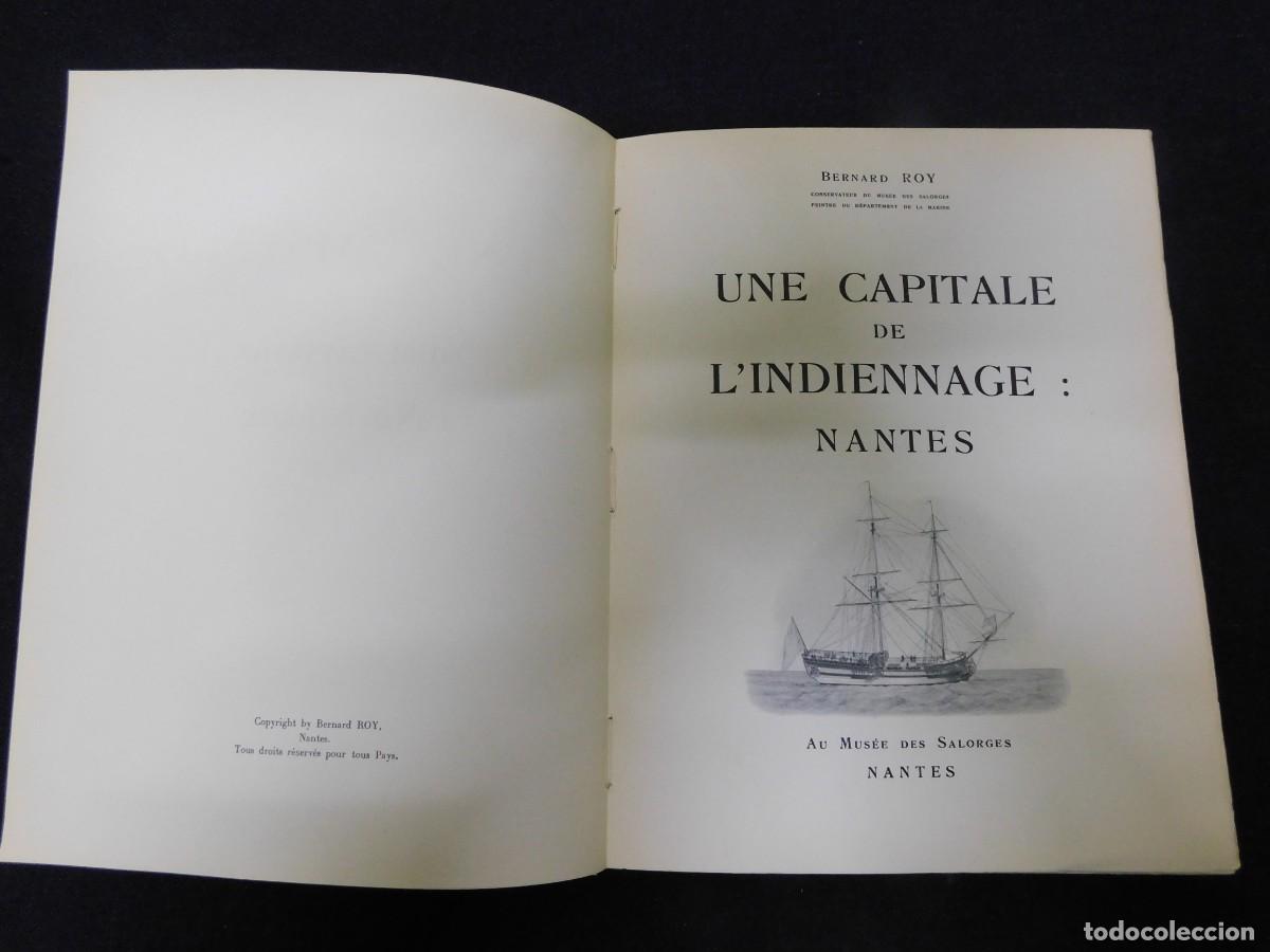Libros de segunda mano: UNE CAPITALE DE LINDIENNAGE: NANTES - BERNARD ROY - Foto 2