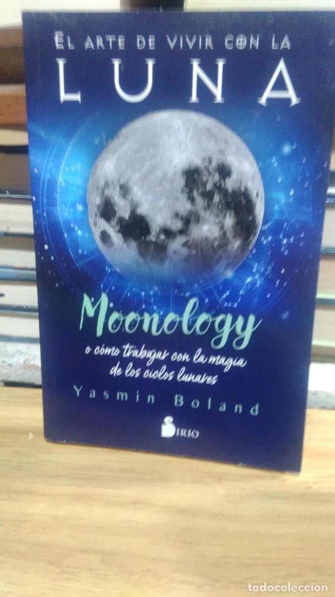 Libros de segunda mano: El arte de vivir con la luna monology Yasmin Boland sirio